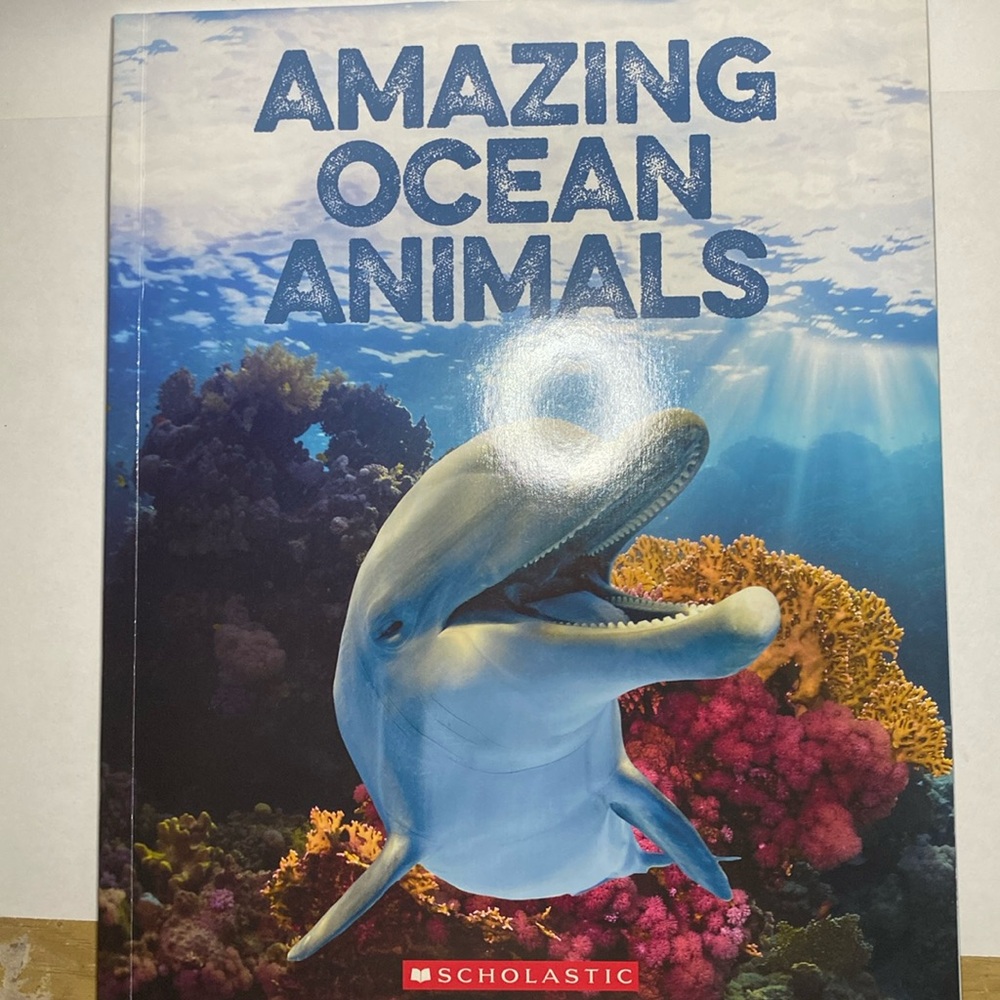 Amazing Ocean Animals Scholastic Book